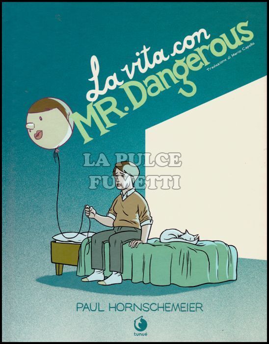 PROSPERO'S BOOKS # 67 - LA VITA CON MR. DANGEROUS